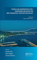 Tunnels and Underground Cities: Engineering and Innovation Meet Archaeology, Architecture and Art