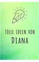 Tolle Ideen von Diana