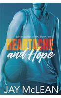 Heartache and Hope