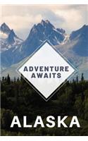 Alaska - Adventure Awaits