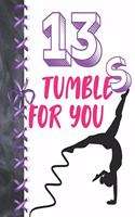 13 Tumbles For You: Gymnastics Activity Book Sketchbook For Girls To Doodle & Draw In