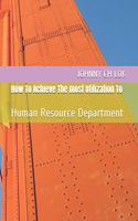 How To Achieve The most Utilization To
