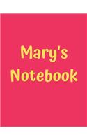 Mary's Notebook: Soft Cover - College Ruled, 100 Sheets, 8.5" x 11", White Paper(1 Women's Custom Names)