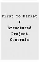 First To Market > Structured Project Controls: Blank Lined Journal