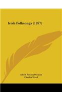 Irish Folksongs (1897)