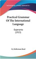 Practical Grammar of the International Language