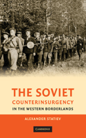 The Soviet Counterinsurgency in the Western Borderlands