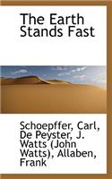 The Earth Stands Fast