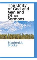 The Unity of God and Man and Other Sermons