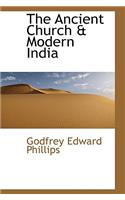 The Ancient Church & Modern India