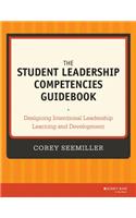 The Student Leadership Competencies Guidebook