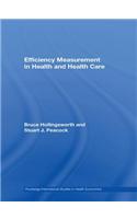 Efficiency Measurement in Health and Health Care