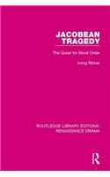 Jacobean Tragedy