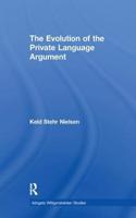 The Evolution of the Private Language Argument