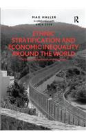 Ethnic Stratification and Economic Inequality Around the World