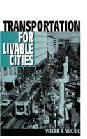 Transportation for Livable Cities