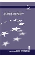 Eu and Multilateral Security Governance