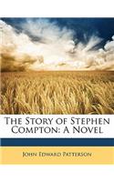 The Story of Stephen Compton