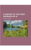 A History of the Four Georges (of 4) Volume II