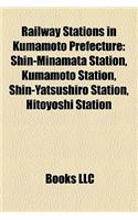 Railway Stations in Kumamoto Prefecture