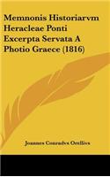 Memnonis Historiarvm Heracleae Ponti Excerpta Servata a Photio Graece (1816)
