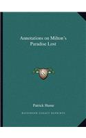 Annotations on Milton's Paradise Lost