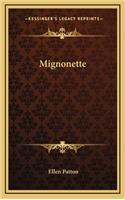 Mignonette