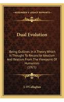 Dual Evolution