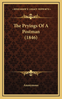 The Pryings of a Postman (1846)