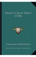 Grillo Canti Dieci (1738)