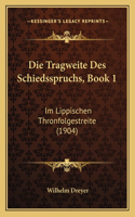 Die Tragweite Des Schiedsspruchs, Book 1