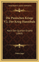 Die Punischen Kriege V2, Der Krieg Hannibals