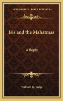 Isis and the Mahatmas
