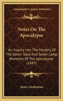 Notes On The Apocalypse