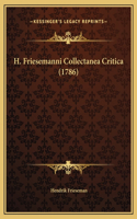 H. Friesemanni Collectanea Critica (1786)