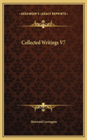 Collected Writings V7: (English)