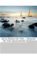 Acts Passed at the ... Session of the Legislature of the State of Louisiana ...