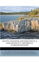 Soupis Pamatek Historickych a Umeleckych V Republice Ceskoslovenske