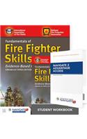 Fundamentals of Fire Fighter Skills Evidence-Based Practices Includes Navigate 2 Advantage Access + Fundamentals of Fire Fighter Skills Evidence-Based Practices Student Workbook