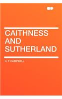 Caithness and Sutherland