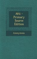 Atti - Primary Source Edition