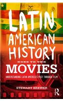 Latin American History Goes to the Movies