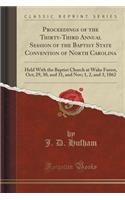 Proceedings of the Thirty-Third Annual Session of the Baptist State Convention of North Carolina