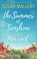 Summer of Sunshine and Margot