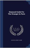 Diamond Guide For The Stranger In Paris