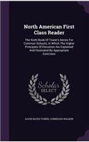 North American First Class Reader