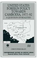 United States Foreign Policy Towards Cambodia, 1977-92