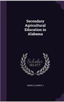 Secondary Agricultural Education in Alabama