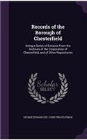 Records of the Borough of Chesterfield