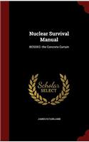 Nuclear Survival Manual: BOSDEC--the Concrete Curtain